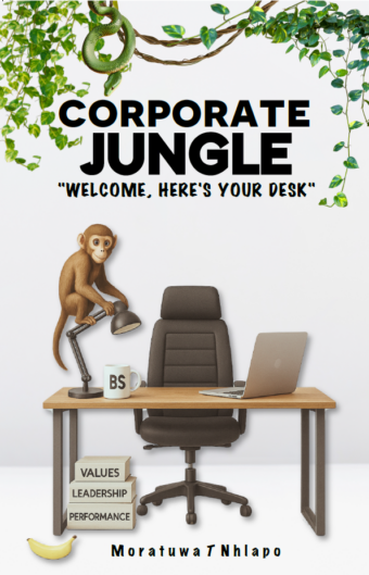 CORPORATE JUNGLE - WELCOME, HERE'S YOUR DESK